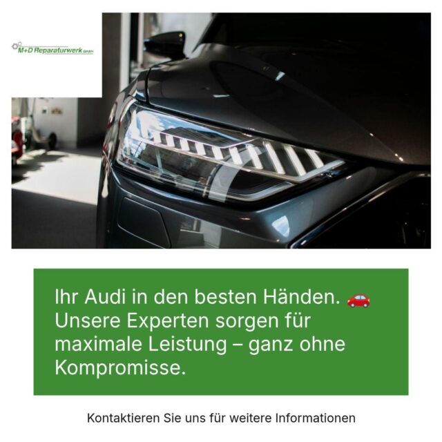Vertrauen Sie Ihren Audi unseren Experten an. 🚗✨

Wir kennen jedes Detail und sorgen für optimale Leistung. 

Fragen? Einfach anrufen oder vorbeikommen.

#Audi #KFZService #AutoReparatur