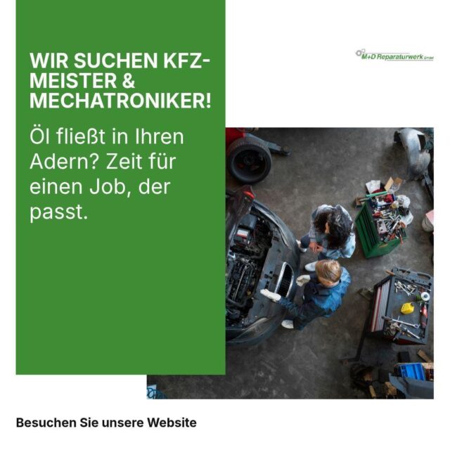 🔧 Verstärkung gesucht! Wir wachsen und brauchen KFZ-Meister und Mechatroniker, die ihr Handwerk verstehen.

Bei uns zählen nicht nur Ihre Qualifikationen, sondern auch Ihre Leidenschaft für Fahrzeuge. Als familiäres Team in Bad Vilbel bieten wir Ihnen mehr als nur einen Job.

Fließt Öl in Ihren Adern? Dann freuen wir uns auf Ihre Bewerbung!

Kontakt: 06101 9891878 oder info@das-reparaturwerk.de

#Stellenangebot #KFZMeister #BadVilbel #Karriere